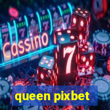 queen pixbet